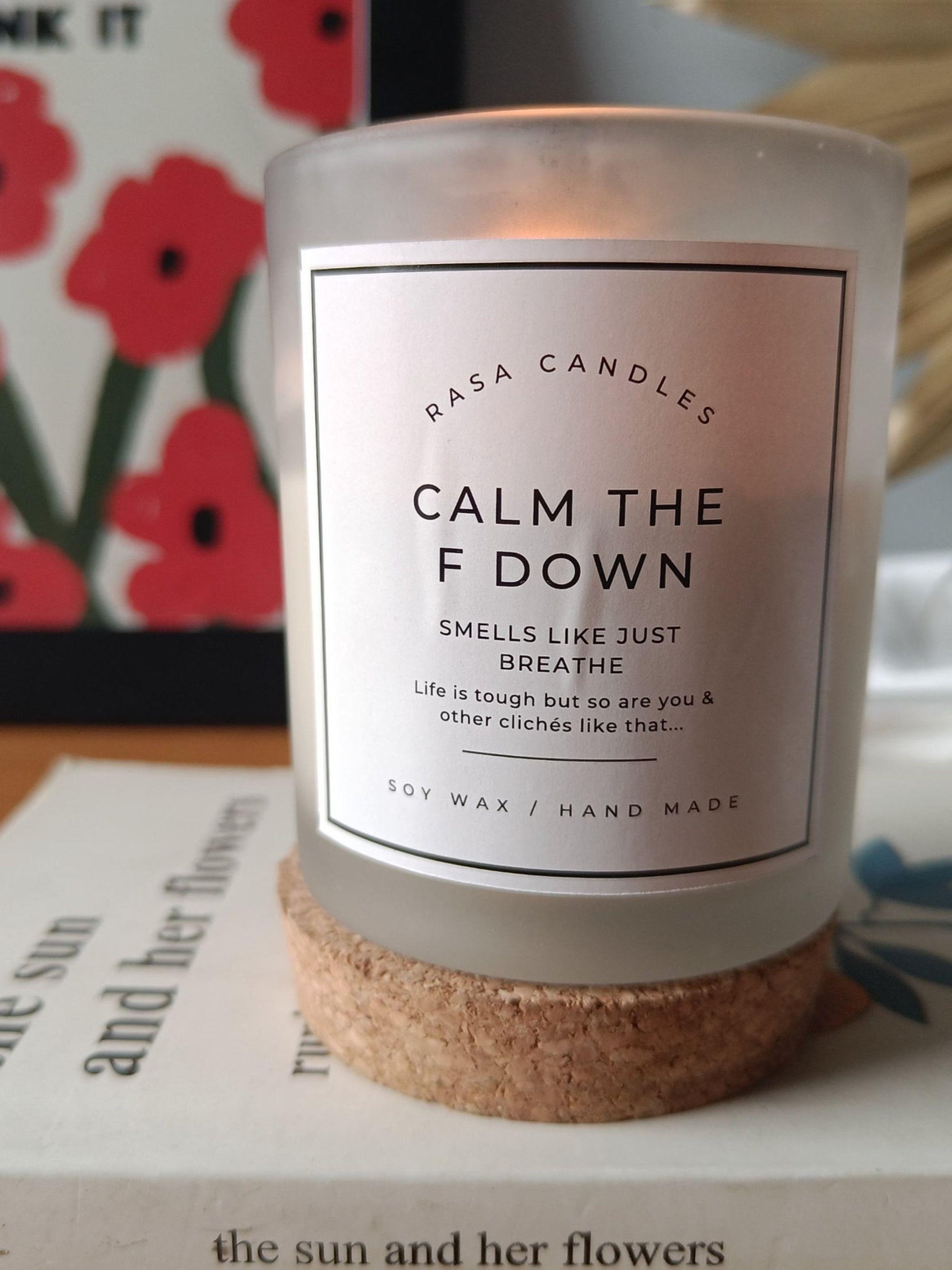 Calm The F Down Candle