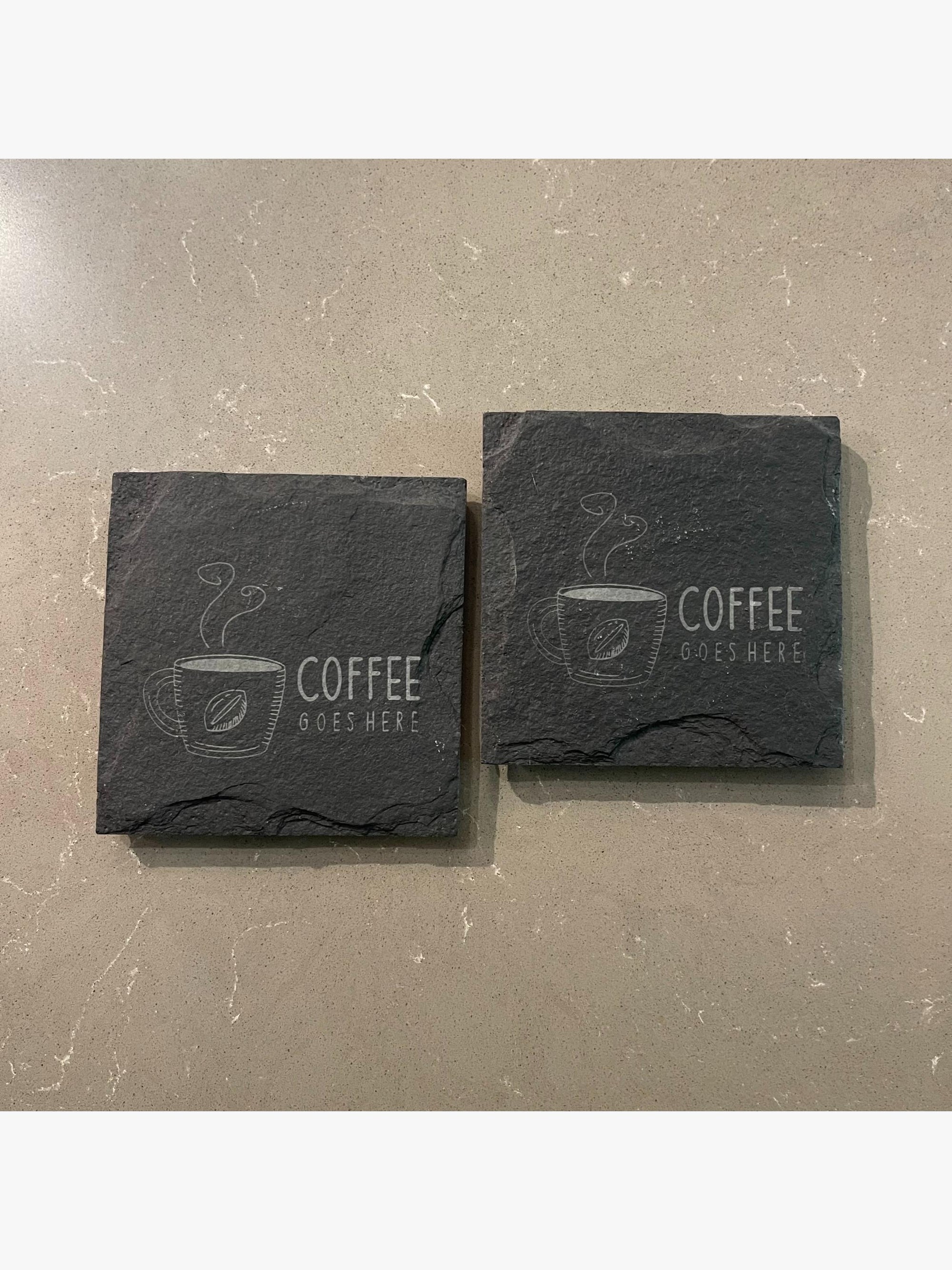 Slate Coaster - Engraved Coffee