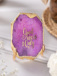 Good Vibes Agate Metal Showpeice