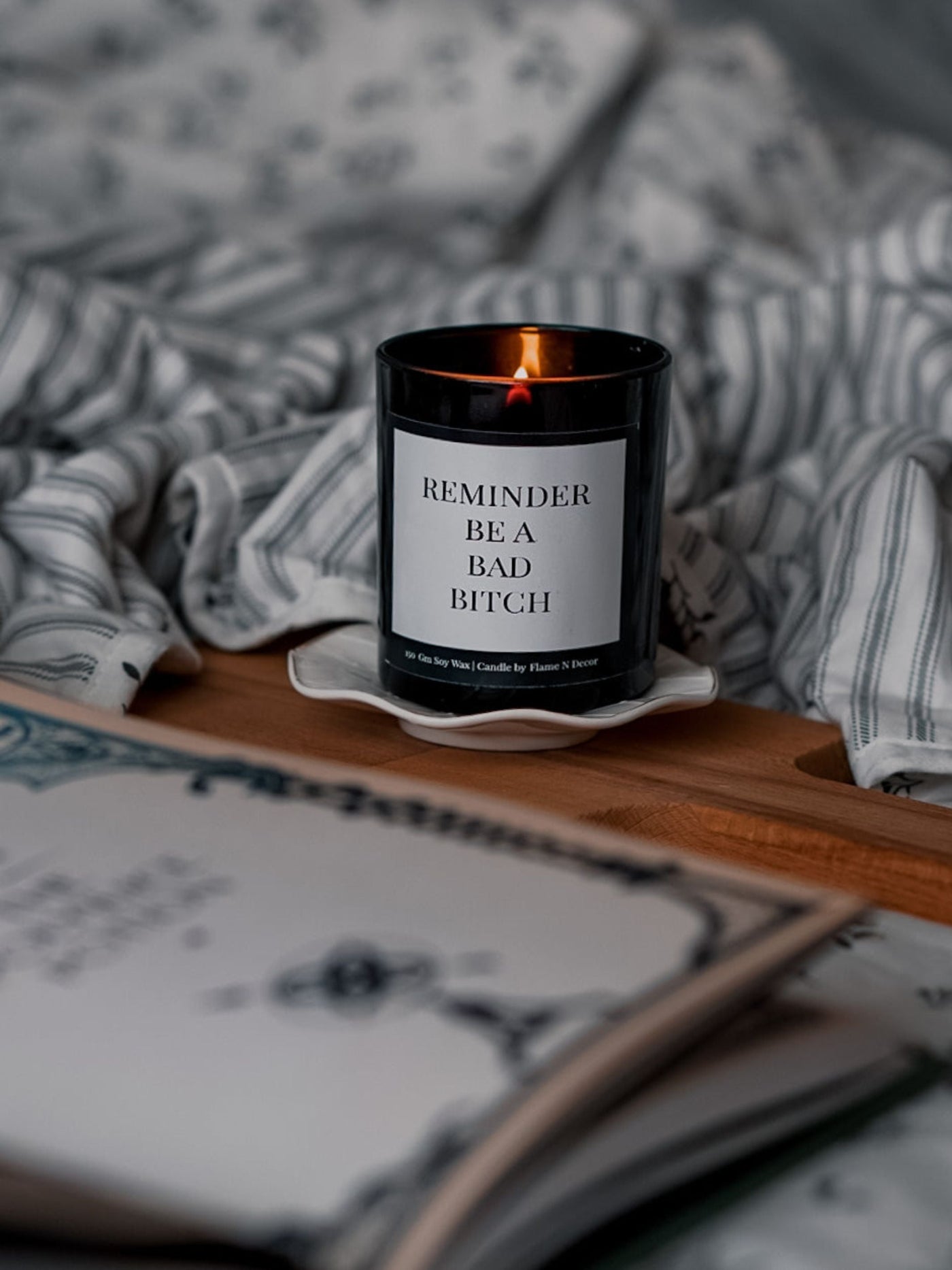 Reminder Be a Bad Bitch Jar Candle