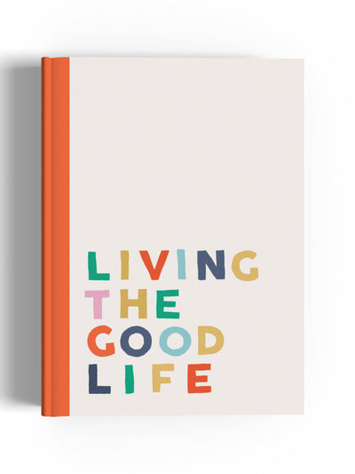 Good Life A5 Notebook Ruled