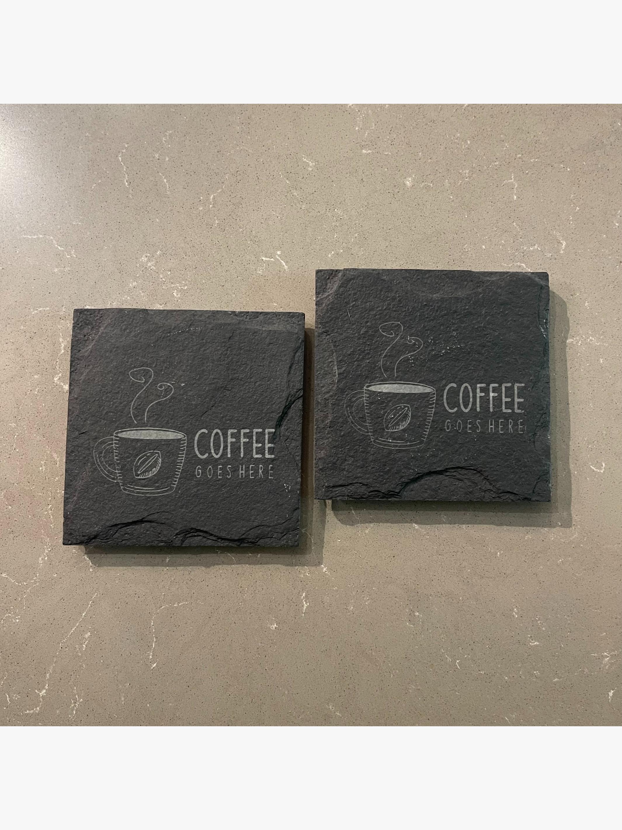 Slate Coaster - Engraved Coffee